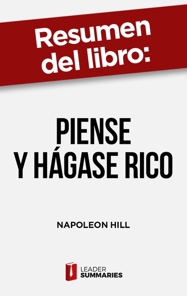 Okładka książki dla Resumen del libro "Piense y hágase rico" de Napoleon Hill