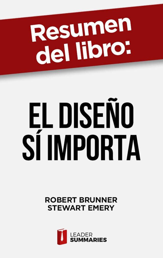 Buchcover für Resumen del libro "El diseño sí importa" de Robert Brunner