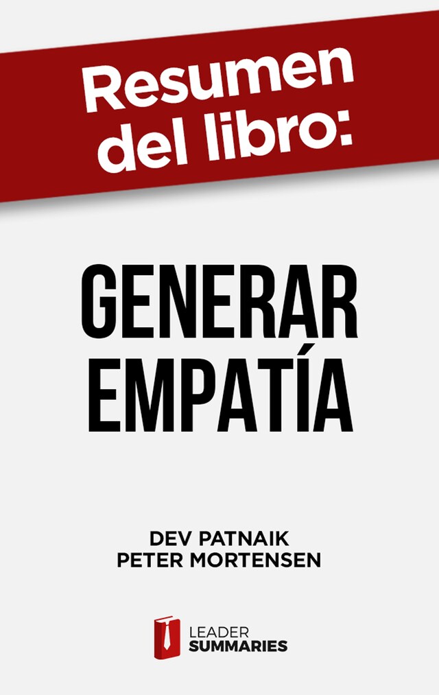 Book cover for Resumen del libro "Generar empatía" de Dev Patnaik