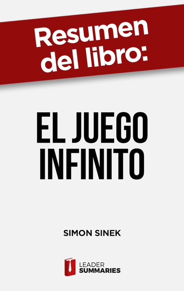 Buchcover für Resumen del libro "El juego infinito" de Simon Sinek