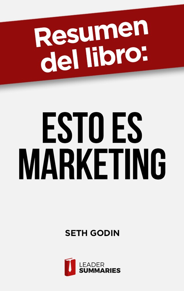 Book cover for Resumen del libro "Esto es marketing" de Seth Godin