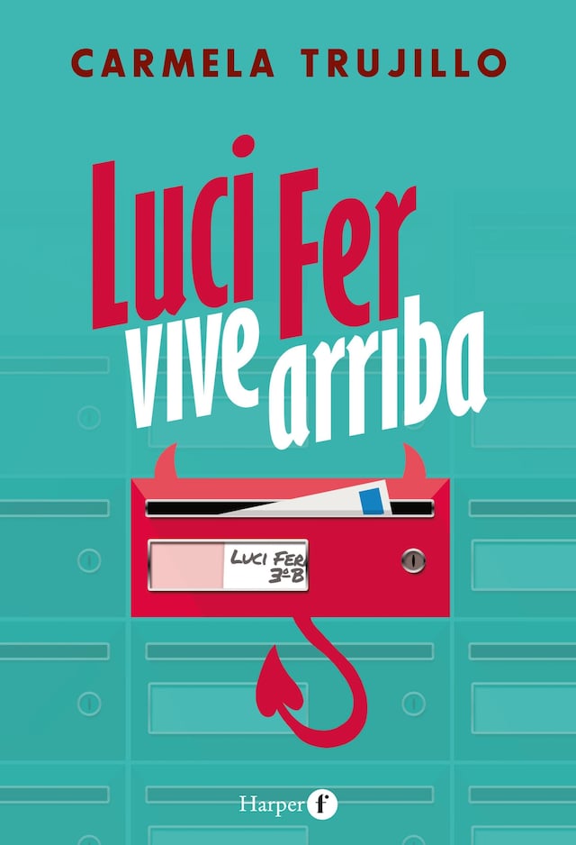 Book cover for Luci Fer vive arriba