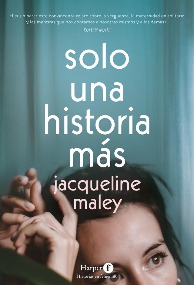 Book cover for Solo una historia más