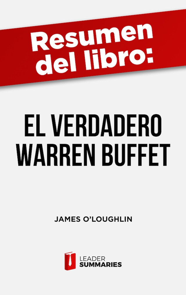 Buchcover für Resumen del libro "El verdadero Warren Buffett" de James O'Loughlin