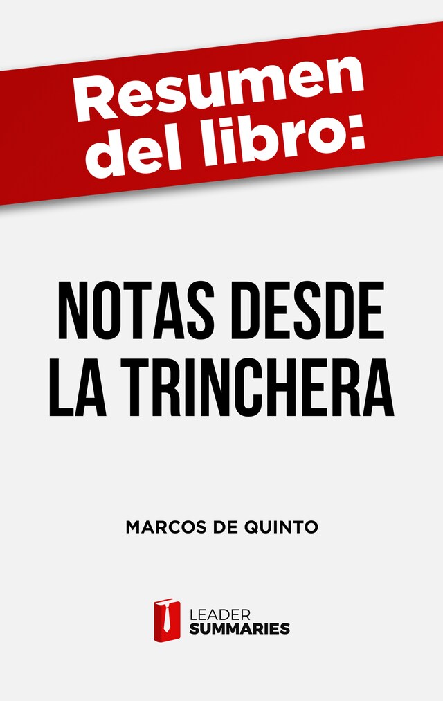 Buchcover für Resumen del libro "Notas desde la trinchera" de Marcos de Quinto