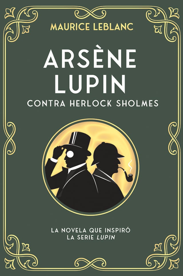 Book cover for Arsène Lupin contra Herlock Sholmes