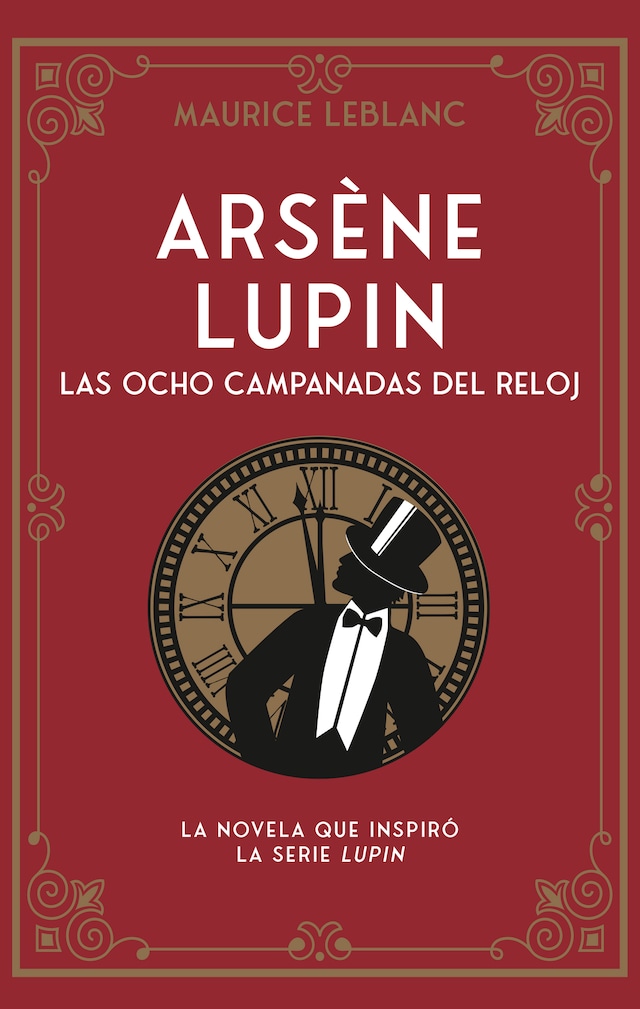 Arsène Lupin 4. Las ocho campanadas del reloj