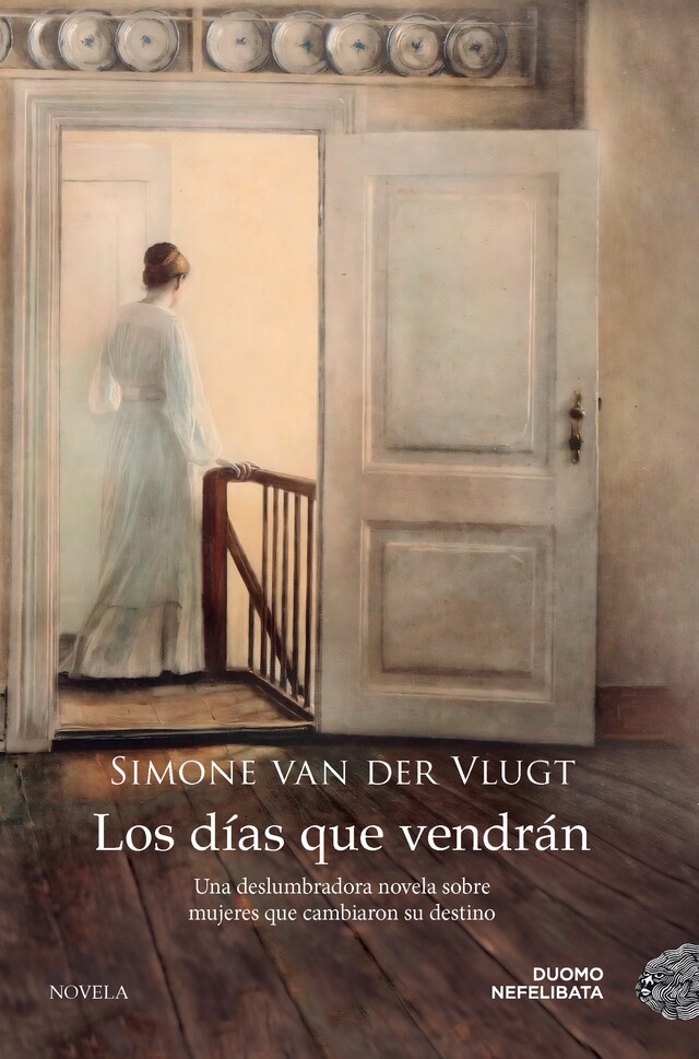 Book cover for Los días que vendrán