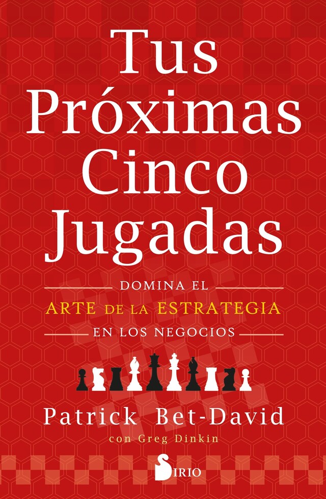 Portada de libro para Tus próximas cinco jugadas