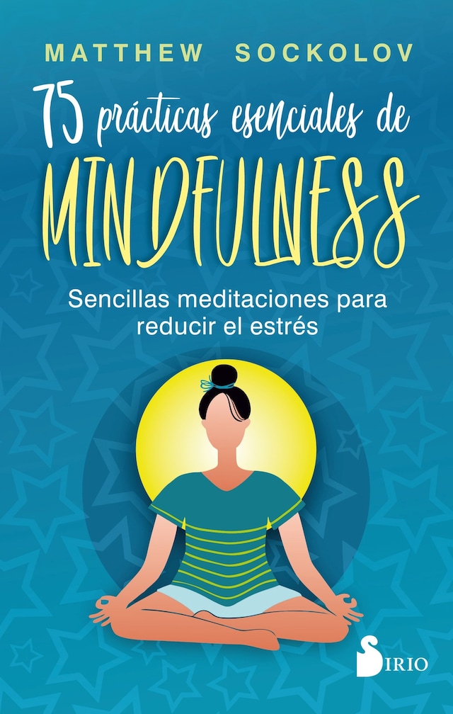 Kirjankansi teokselle 75 prácticas esenciales de mindfulness