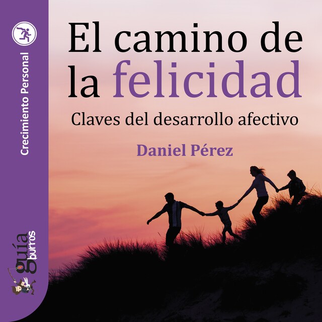 Bokomslag för GuíaBurros: El camino de la felicidad