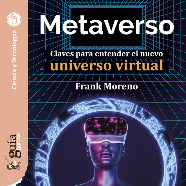 Portada de libro para GuíaBurros: Metaverso