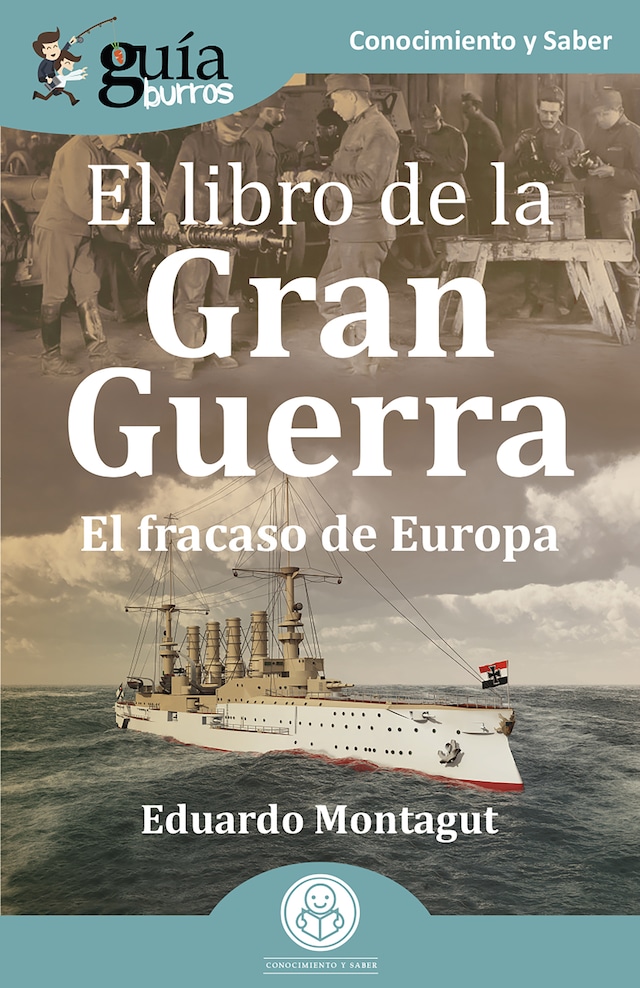 Okładka książki dla GuíaBurros: El libro de la Gran Guerra