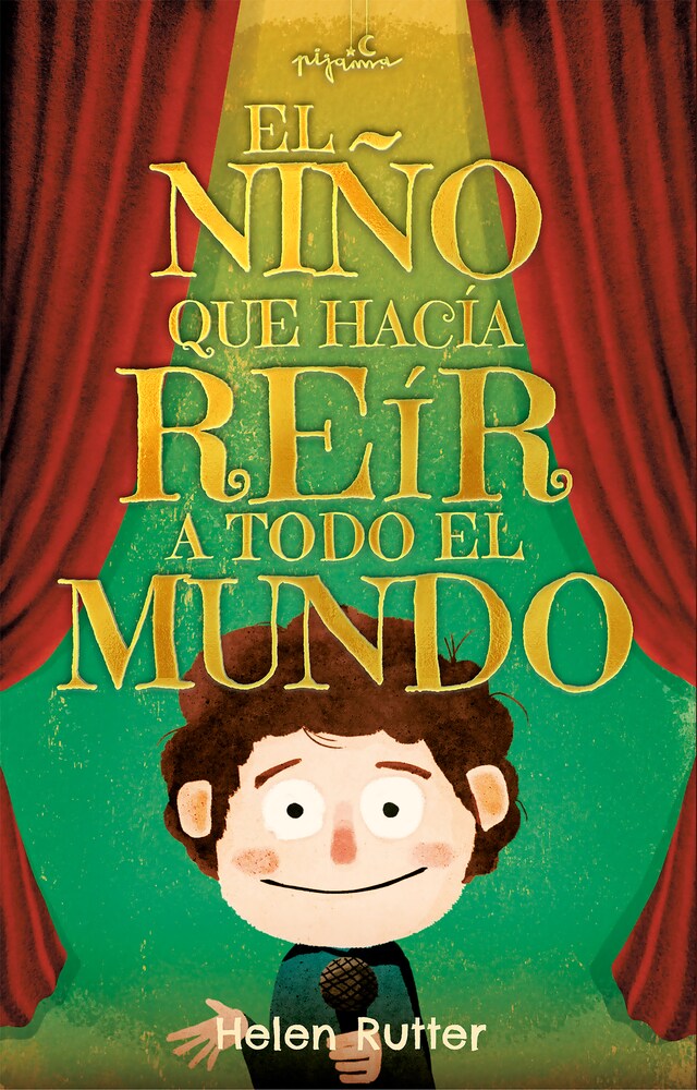 Book cover for El niño que hacía reír a todo el mundo