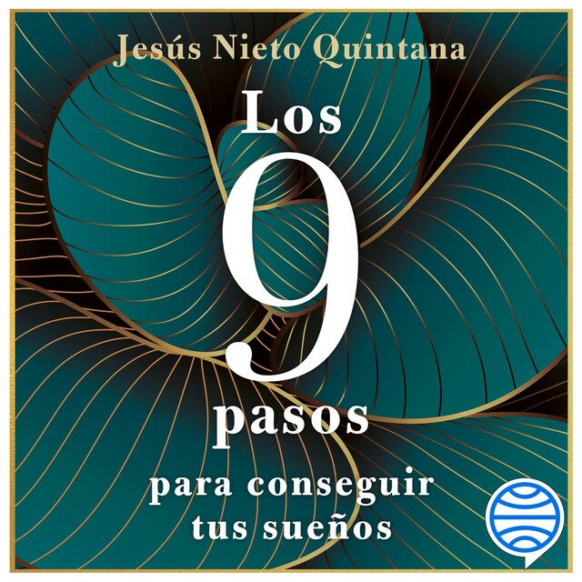 Couverture de livre pour Los 9 pasos para conseguir tus sueños