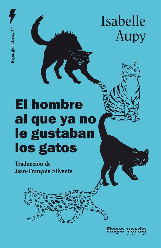 Book cover for El hombre al que ya no le gustaban los gatos