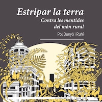Estripar la terra (en català)