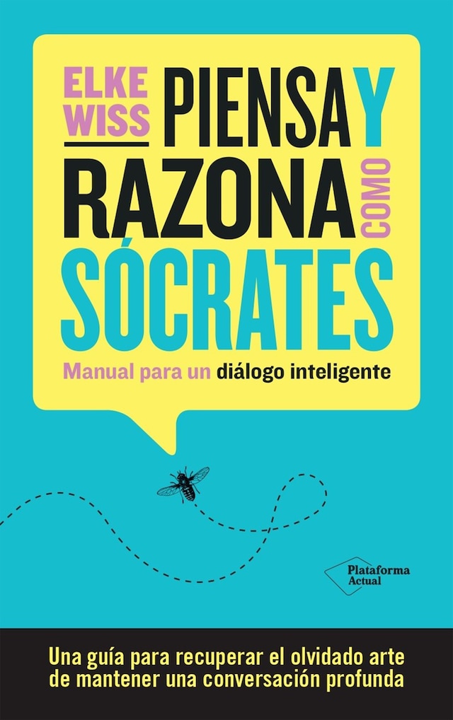 Kirjankansi teokselle Piensa y razona como Sócrates