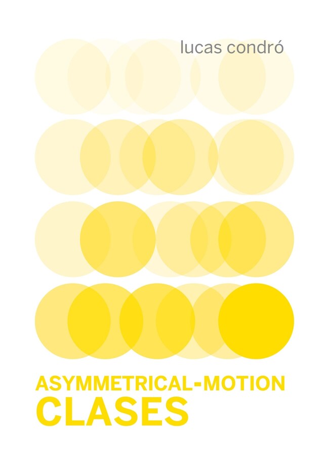 Couverture de livre pour Asymmetrical-Motion/Clases