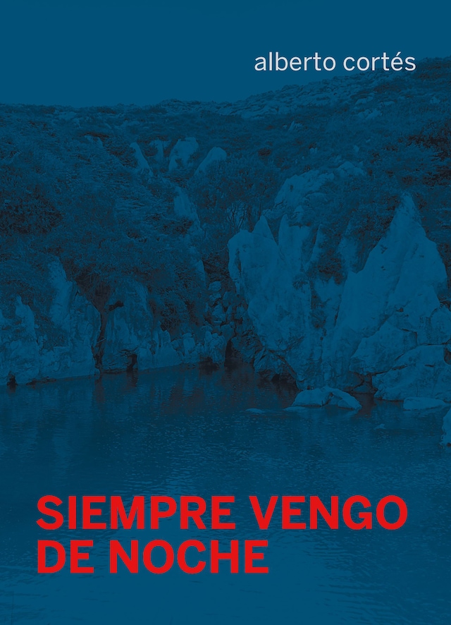 Book cover for Siempre vengo de noche