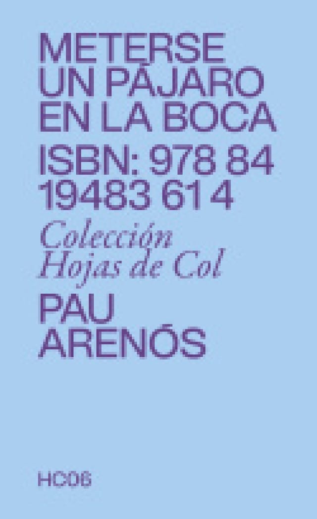 Book cover for Meterse un pájaro en la boca