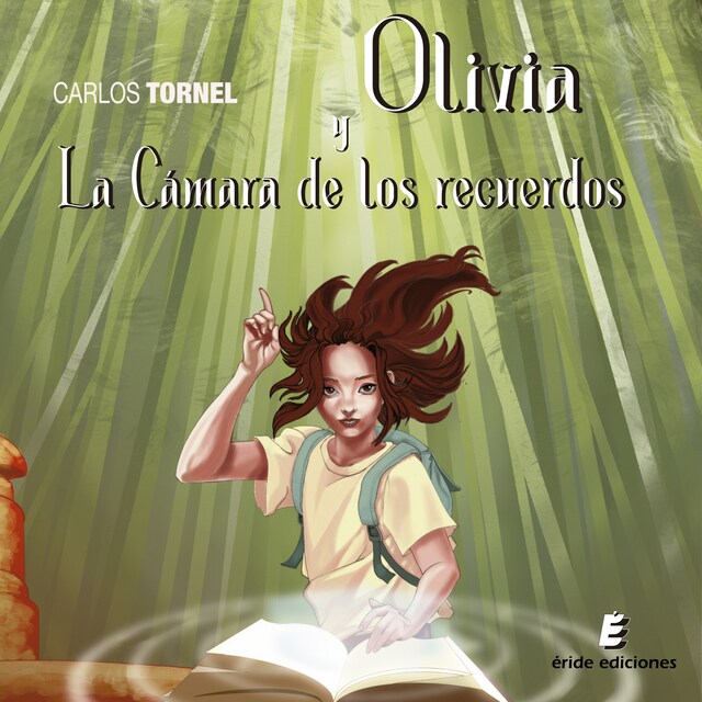 Couverture de livre pour Olivia y la cámara de los recuerdos