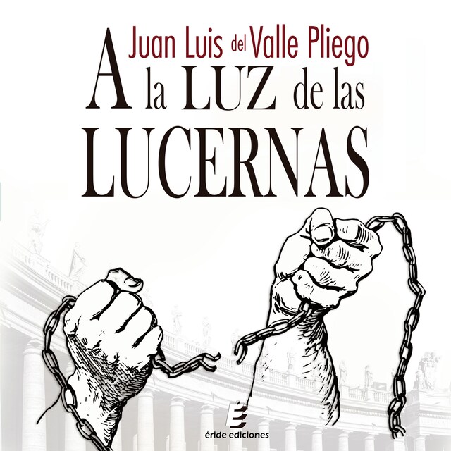 Couverture de livre pour A la luz de las lucernas