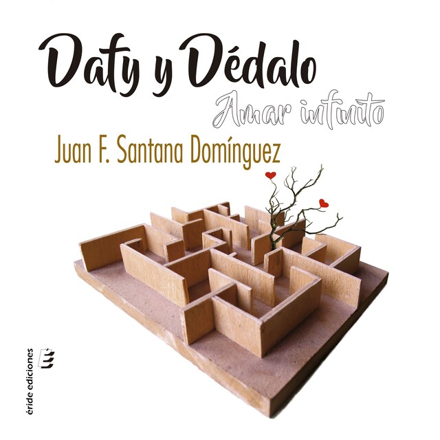 Book cover for Dafy y Dédalo. Amar infinito