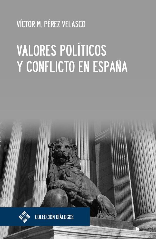 Bokomslag för Valores políticos y conflicto en España