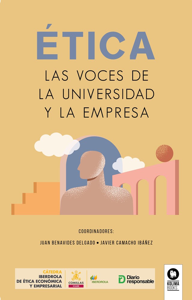 Kirjankansi teokselle ÉTICA, Las voces de la universidad y la empresa