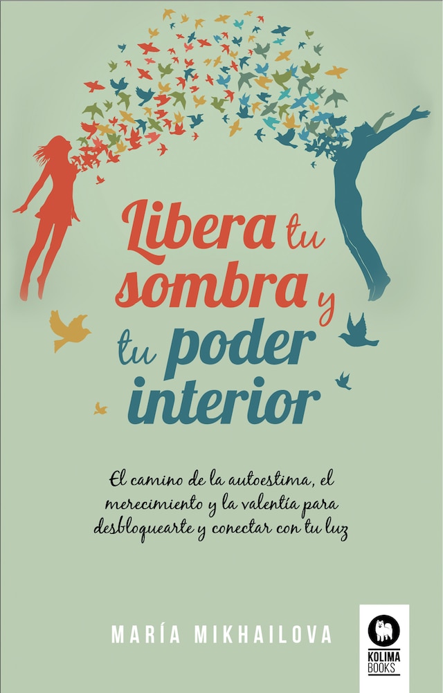 Book cover for Libera tu sombra y tu poder interior
