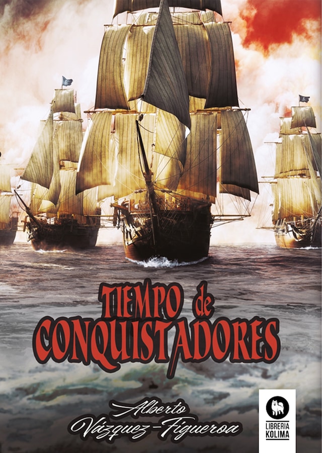 Bokomslag för Tiempo de conquistadores