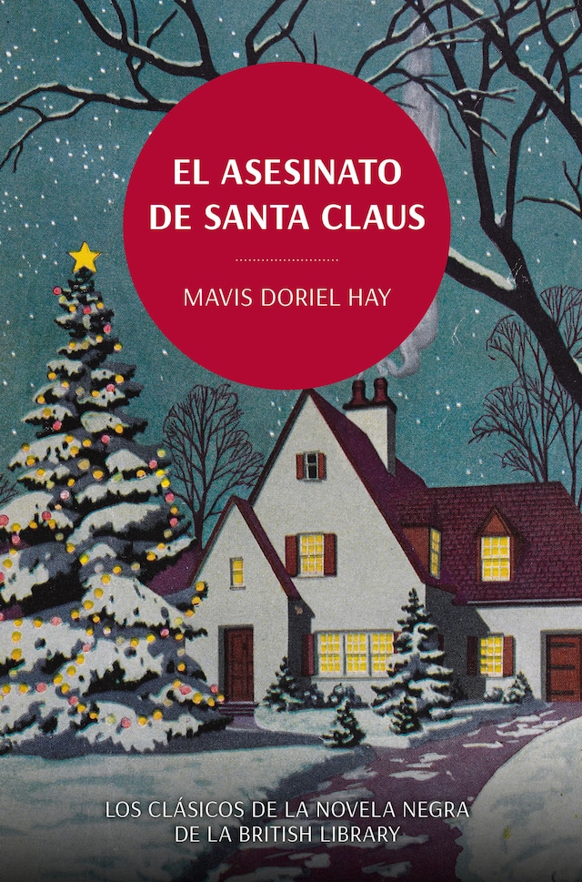 Book cover for El asesinato de Santa Claus. Los clásicos de la novela negra de la British Library