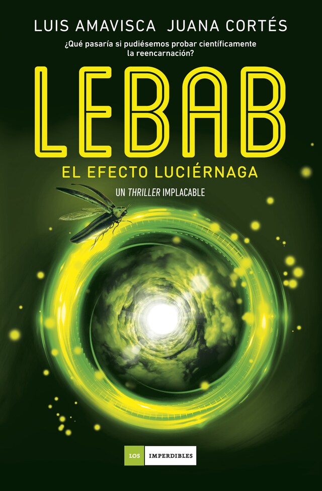 Kirjankansi teokselle Lebab. El efecto luciérnaga