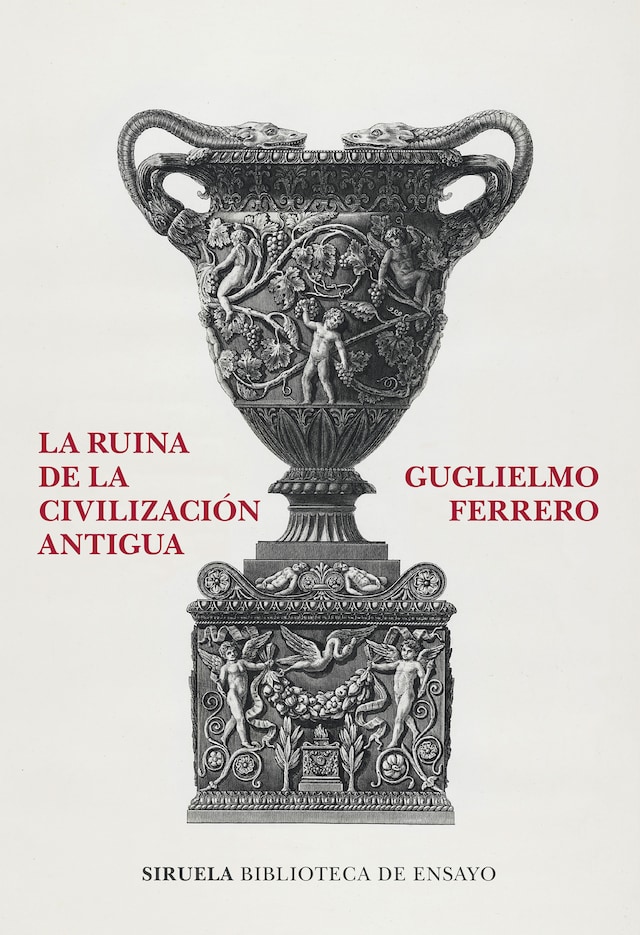 Book cover for La ruina de la civilización antigua