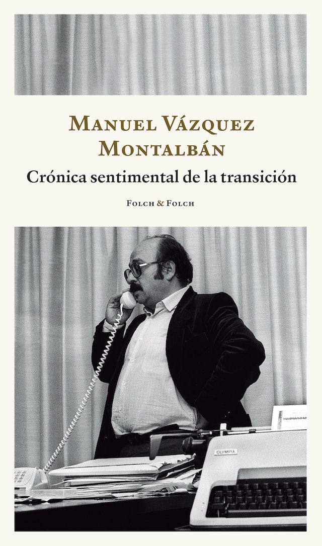 Book cover for Crónica sentimental de la transición