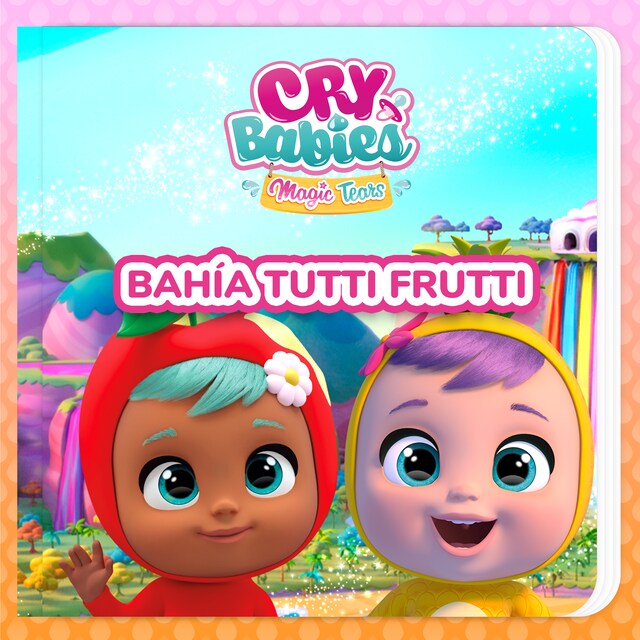 Bokomslag for Bahía Tutti Frutti (en Castellano)