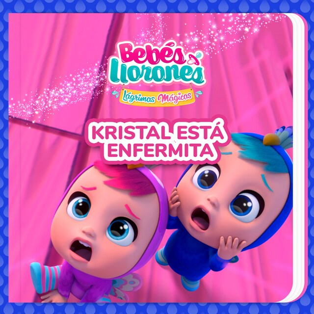 Bogomslag for Kristal está enfermita (en Español Latino)