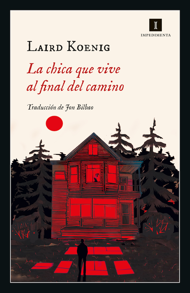 Book cover for La chica que vive al final del camino