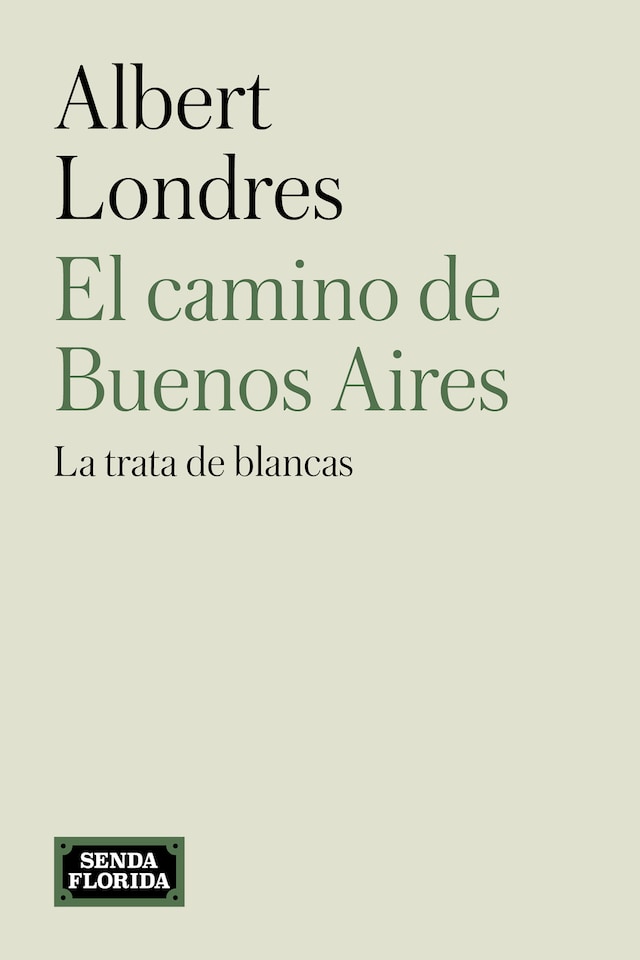 Book cover for El camino de Buenos Aires
