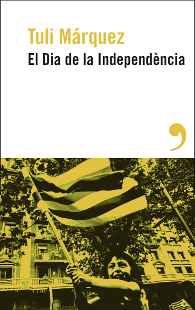 Boekomslag van El dia de la independència