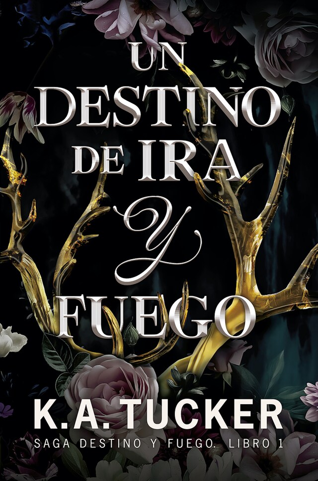 Book cover for Un destino de ira y fuego