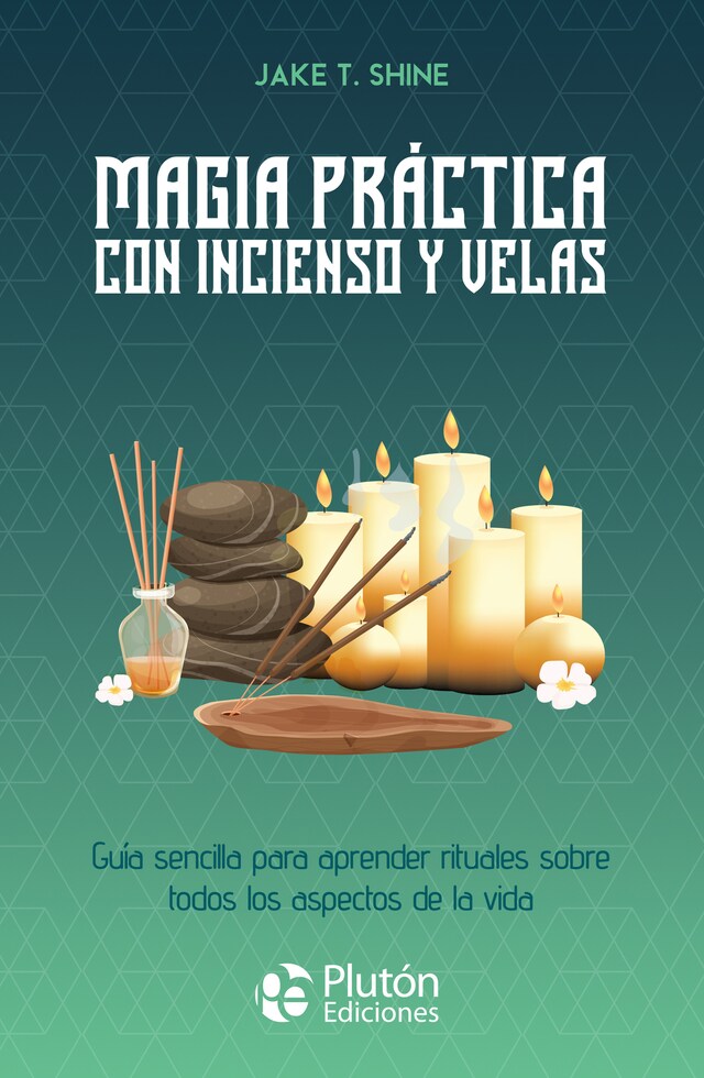 Copertina del libro per Magia práctica con incienso y velas