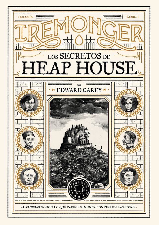 Book cover for Trilogía IREMONGER 1: Los secretos de Heap House