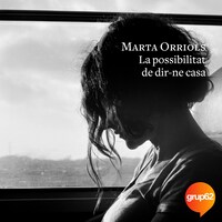 La possibilitat de dir-ne casa