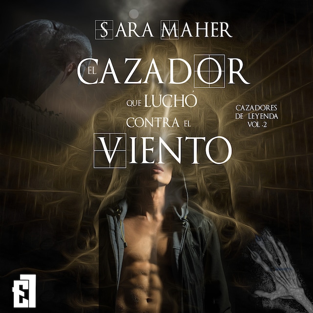 Book cover for El cazador que luchó contra el viento