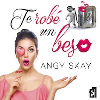 Te robé un beso