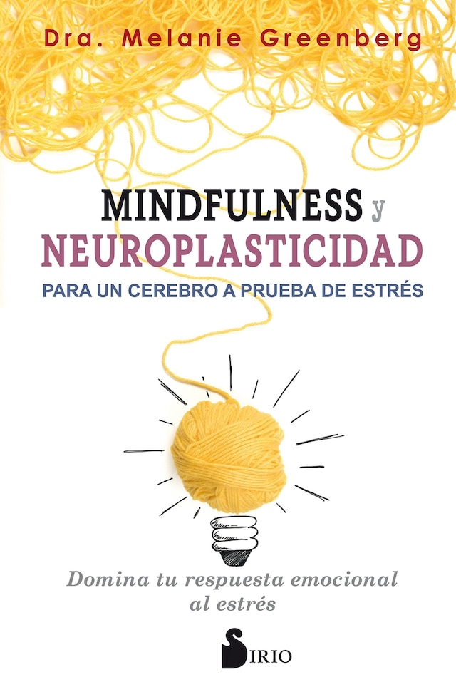 Buchcover für Mindfulness y neuroplasticidad para un cerebro a prueba de estrés