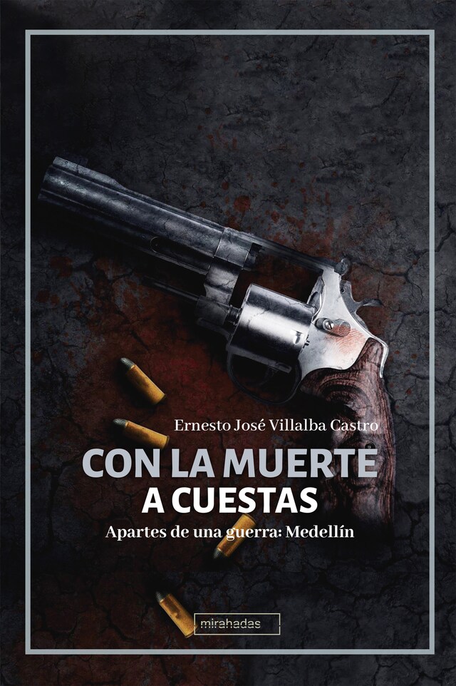 Book cover for Con la muerte a cuestas