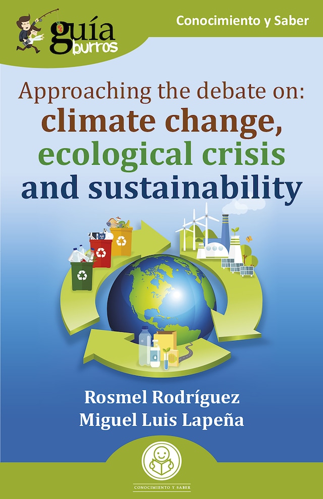 Portada de libro para GuíaBurros: Approaching the debate on: climate change, ecological crisis and sustainability